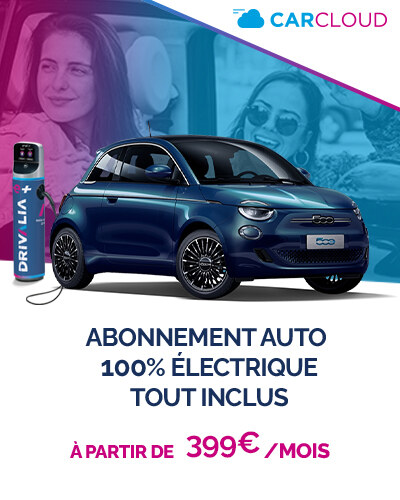 Offre CarCloud Electric Fiat 500 Abonnement mensuel